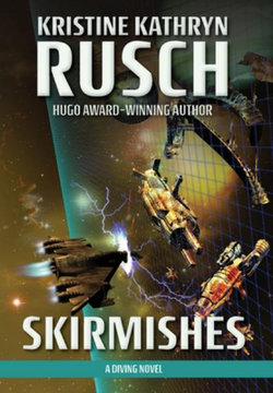 Skirmishes