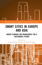 Smart Cities in Europe and Asia Smart Cities in Europe and Asia