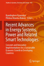 Recent Advances in Energy Systems, Power and Related Smart Technologies