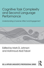Cognitive Task Complexity and Second Language Performance