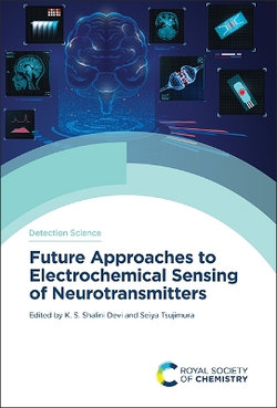 Future Approaches to Electrochemical Sensing of Neurotransmitters
