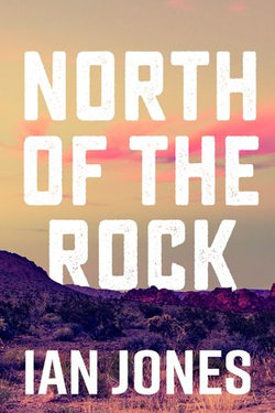 North Of The Rock