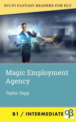 The Magic Employment Agency
