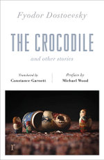 The Crocodile and Other Stories