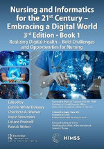 Nursing and Informatics for the 21st Century Book 1