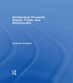 Intellectual Property Rights Trade and Biodiversity
