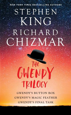 The Gwendy Trilogy (Bind-Up) The Gwendy Trilogy (Bind-Up)