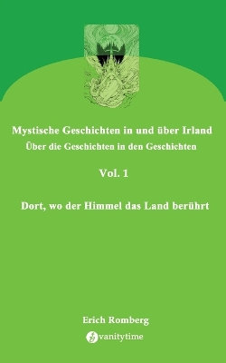 Dort, wo der Himmel das Land beruehrt Dort, wo der Himmel das Land beruehrt