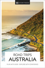 DK Eyewitness Road Trips Australia