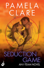 Seduction Game: I-Team 7 (a Series of Sexy, Thrilling, Unputdownable Adventure)