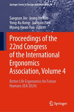 Proceedings of the 22nd Congress of the International Ergonomics Association, Volume 4