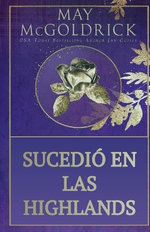 Sucedio en las Highlands