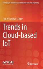 Trends in Cloud-Based IoT