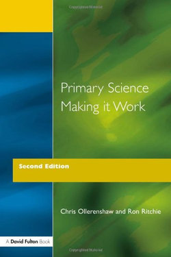 Primary Science - Making It Work