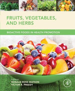 Fruits, Vegetables, and Herbs