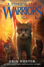 Warriors: A Starless Clan #6: Star Warriors: A Starless Clan #6: Star