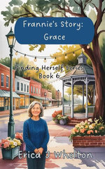 Frannie's Story: Grace