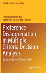 Preference Disaggregation in Multiple Criteria Decision Analysis