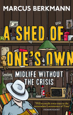A Shed Of One's Own