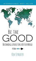 Be the Good