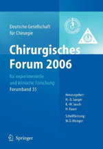 Chirurgisches Forum 2006 fuer experimentelle und klinische Forschung