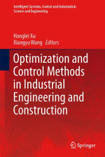 Optimization and Control Methods in Industrial Engineering and Construction