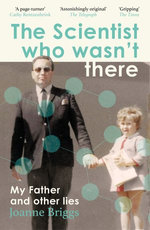 The Scientist Who Wasn't There