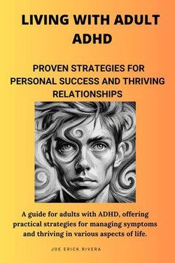 Living with Adult ADHD