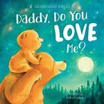 Daddy, Do You Love Me?