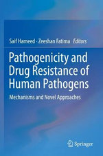 Pathogenicity and Drug Resistance of Human Pathogens
