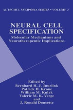 Neural Cell Specification Neural Cell Specification
