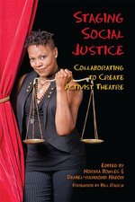 Staging Social Justice