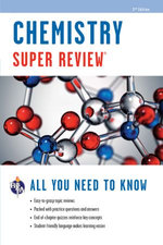 Chemistry Super Review - 2nd Ed. Chemistry Super Review - 2nd Ed.