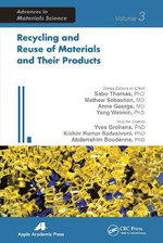 Recycling and Reuse of Materials and Their Products
