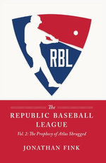 The Republic Baseball League: Volume 2