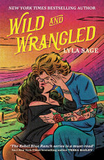 Wild and Wrangled