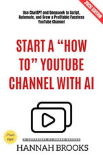 Start a "How To" YouTube Channel with AI: