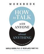 How to Talk with Anyone about Anything Workbook