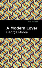 A Modern Lover