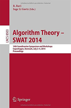 Algorithm Theory -- SWAT 2014