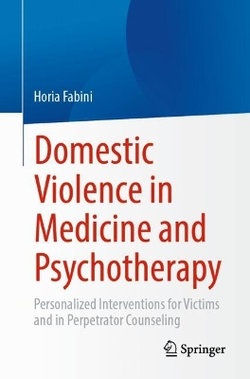 Domestic Violence in Medicine and Psychotherapy