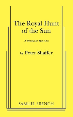 The Royal Hunt of the Sun