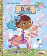 Bubble-rific! (Disney Junior: Doc McStuffins)