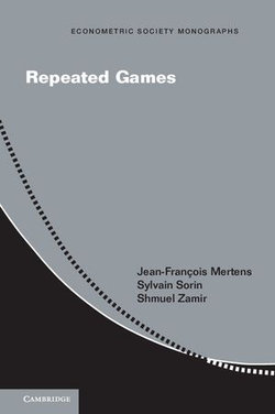 Repeated Games Repeated Games