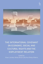 The International Covenant on Economic, Social and Cultural Rights and the Employment Relation