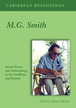 Caribbean Reasonings - M.G. Smith