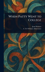 When Patty Went to College