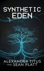 Synthetic Eden