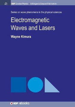 Electromagnetic Waves and Lasers