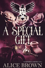 A Special Gift, Vampires Among Us 2
